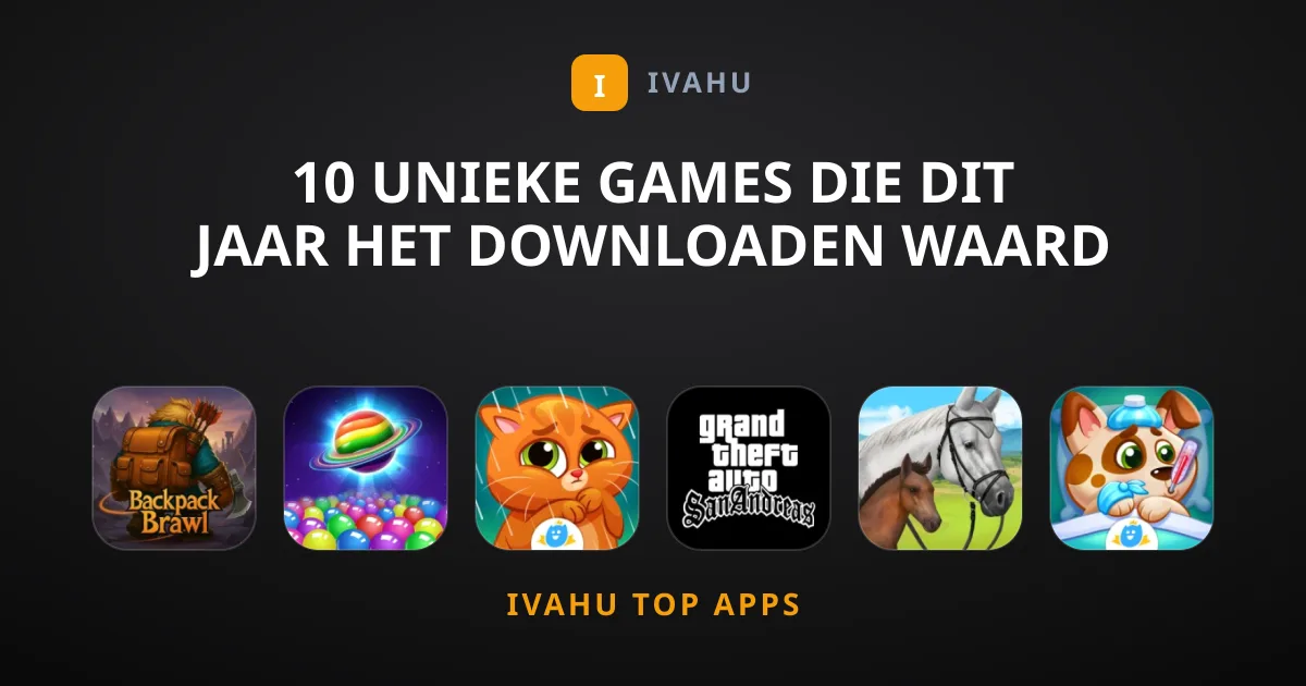 10 Unieke Games Die Dit Jaar Het Downloaden Waard Zijn